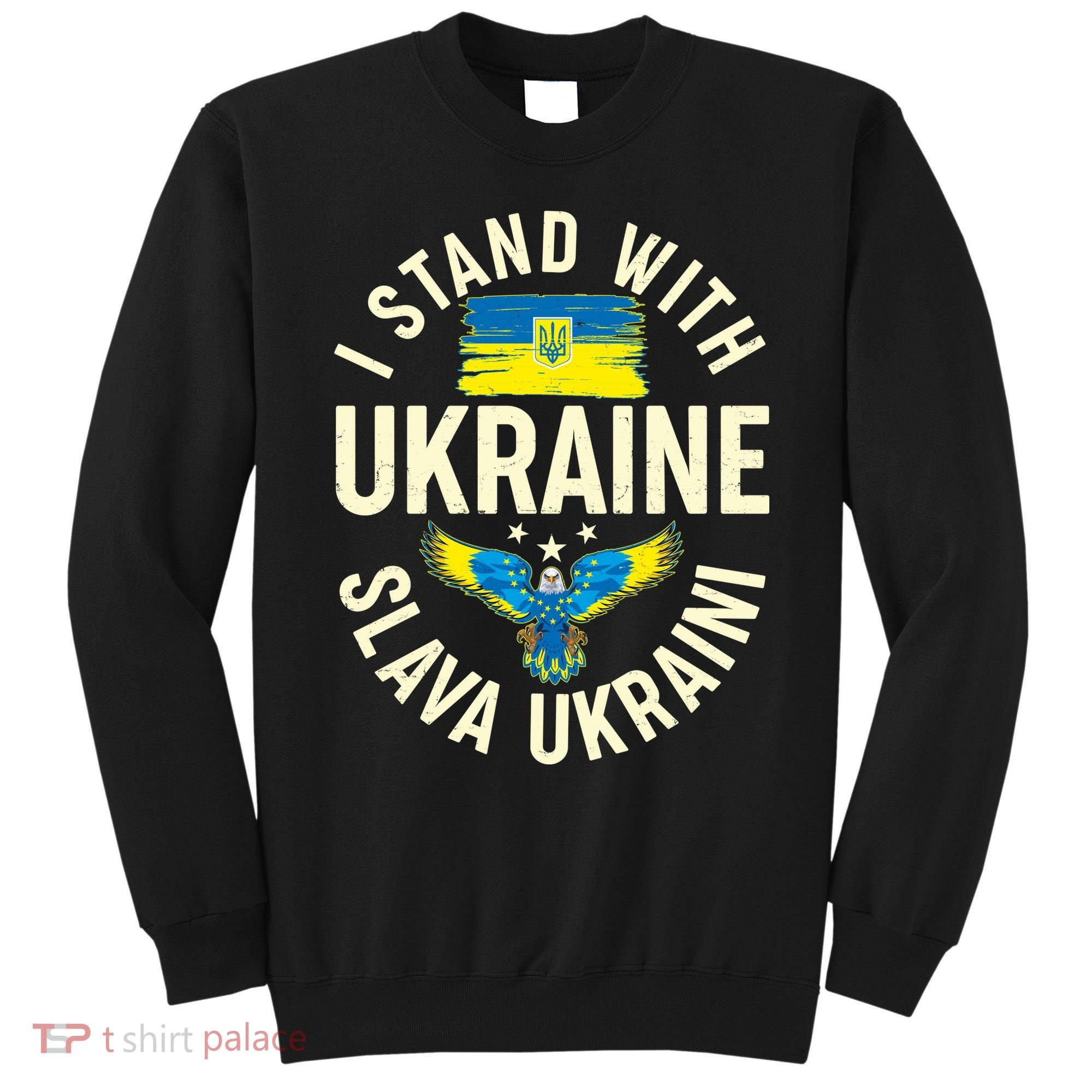 I Stand With Ukraine Slava Ukraini Sweatshirt