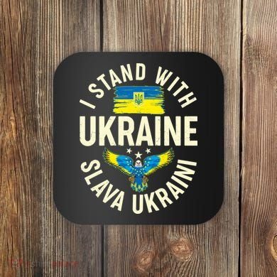 I Stand With Ukraine Slava Ukraini Coaster