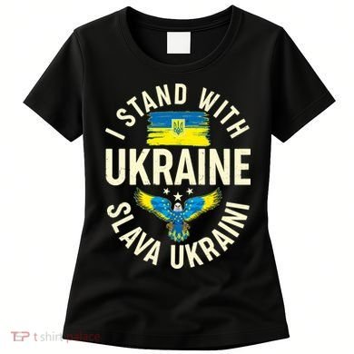 I Stand With Ukraine Slava Ukraini Women's T-Shirt