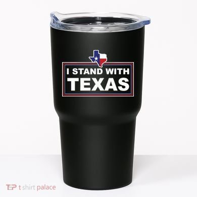 I Stand With Texas Luke Rudkow Tumbler