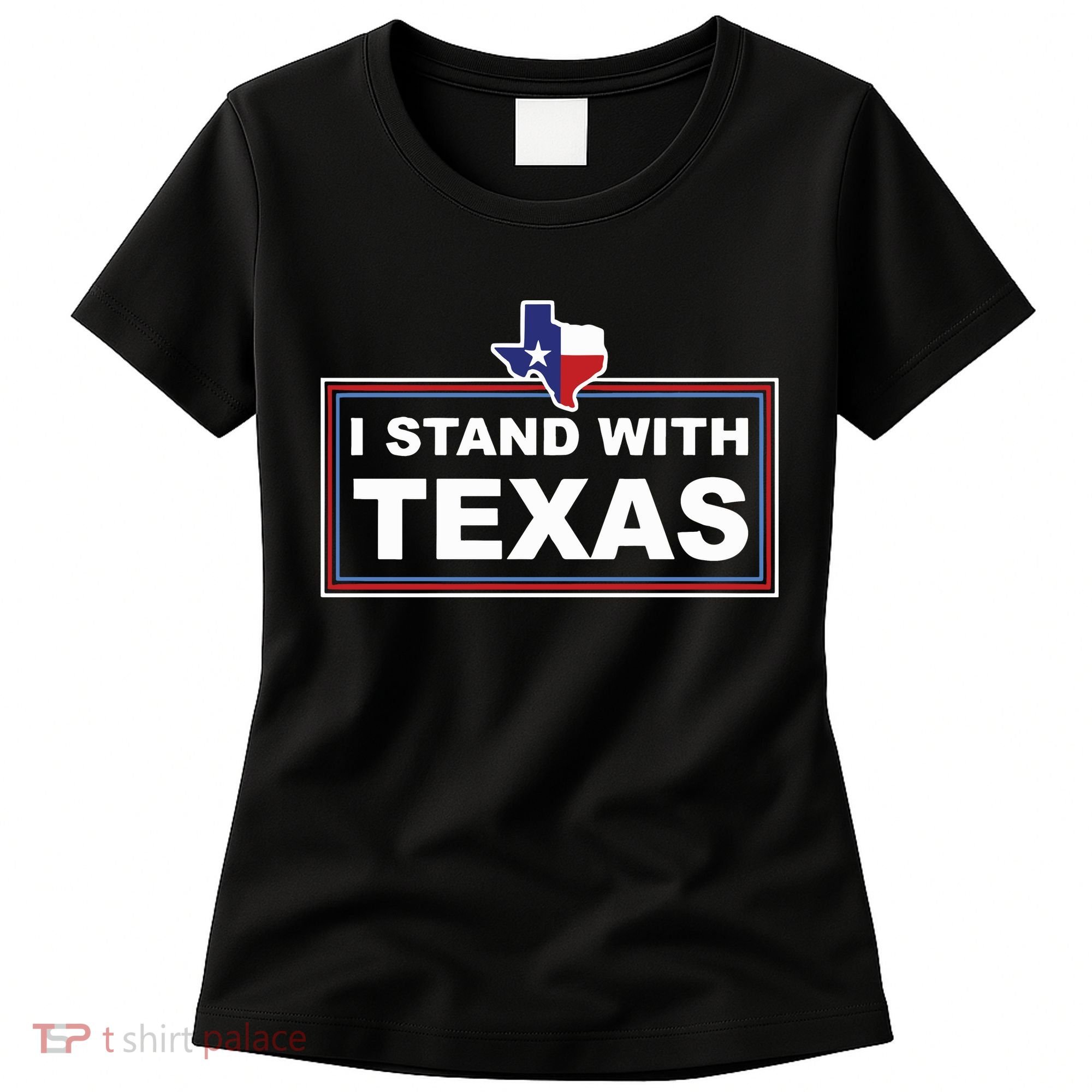 I Stand With Texas Luke Rudkow Women's T-Shirt