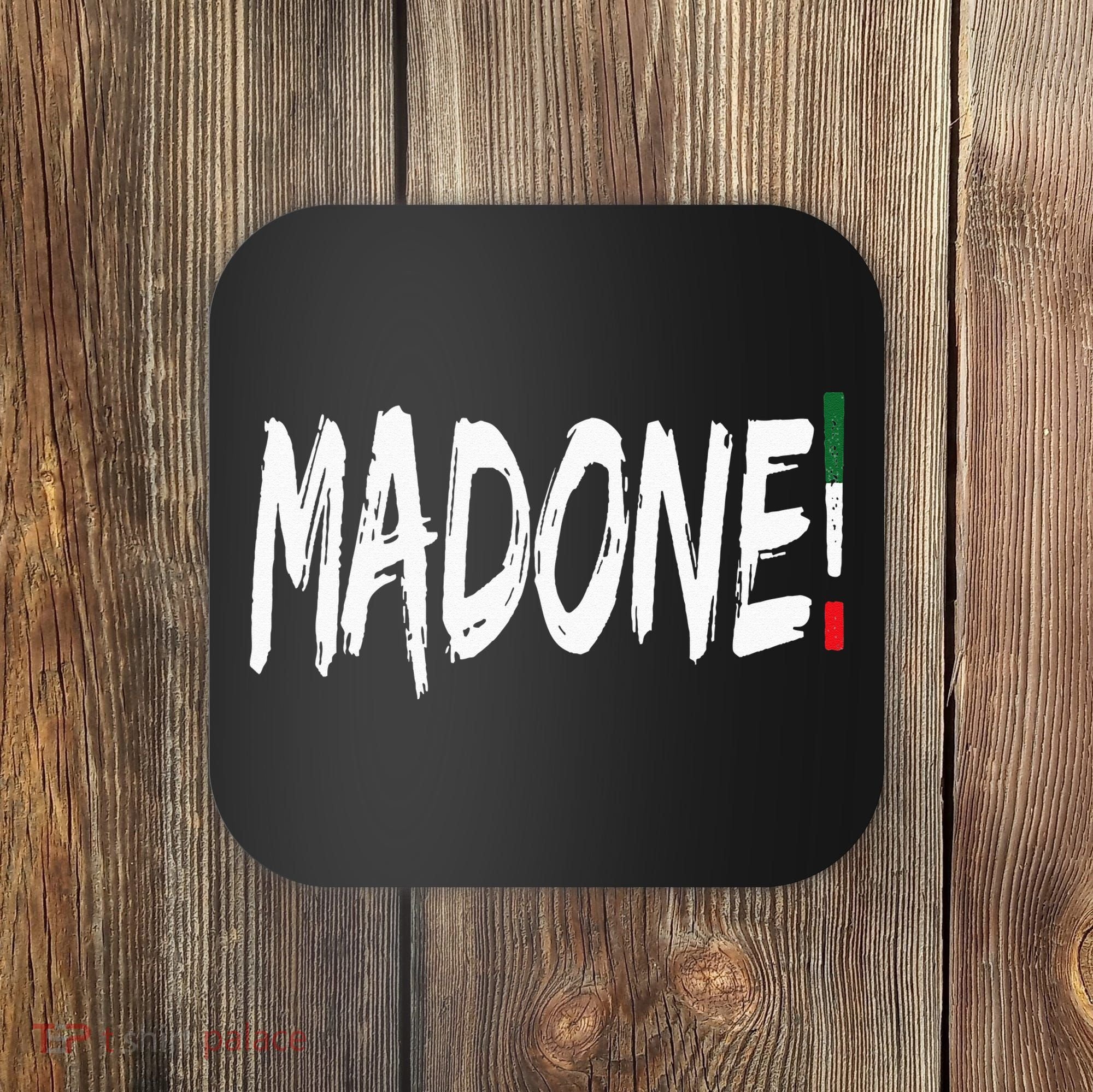 Italian Slang Word Madone Coaster