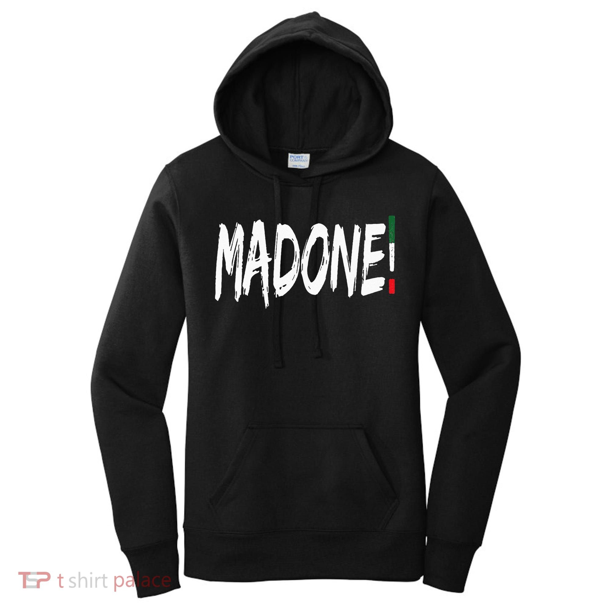Italian Slang Word Madone Women's Hoodie