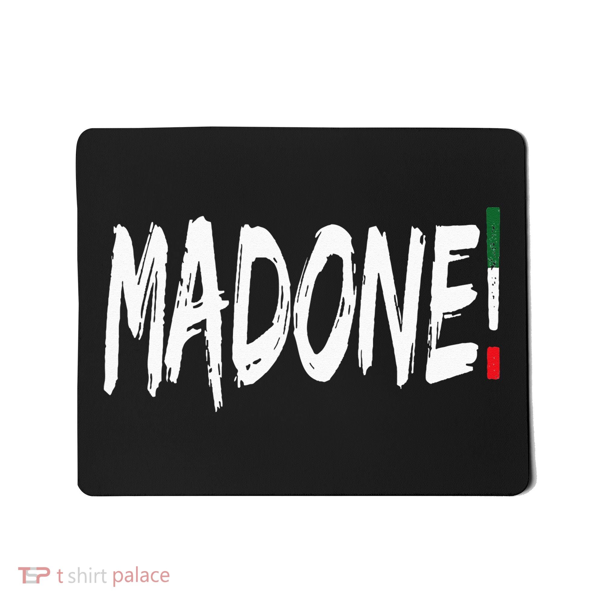Italian Slang Word Madone Mousepad