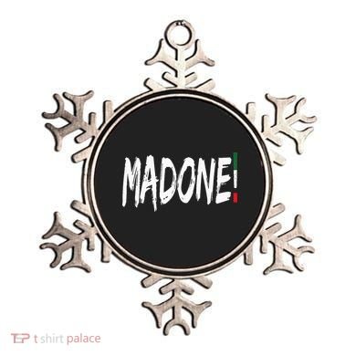 Italian Slang Word Madone Ornament