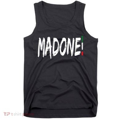 Italian Slang Word Madone Tank Top