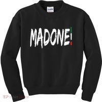 Italian Slang Word Madone Kids Sweatshirt thumb 0