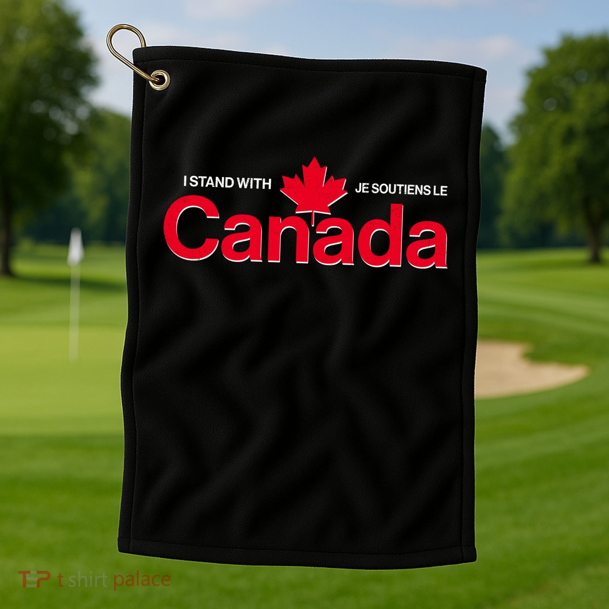 I Stand With Je Soutiens Le Canada English French Golf Towel