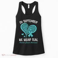 In September We Wear Teal Ovarian Cancer Awareness Heart Women's Tank Top thumb 0