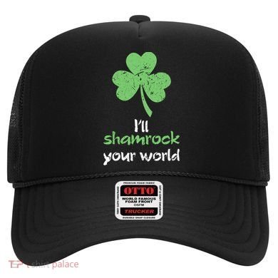 I'll Shamrock Your World Saint St Patrick's Paddys Day Gift Hat