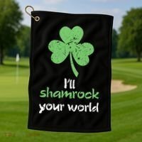 I'll Shamrock Your World Saint St Patrick's Paddys Day Gift Golf Towel thumb 1