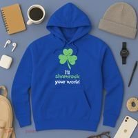 I'll Shamrock Your World Saint St Patrick's Paddys Day Gift Hoodie thumb 3