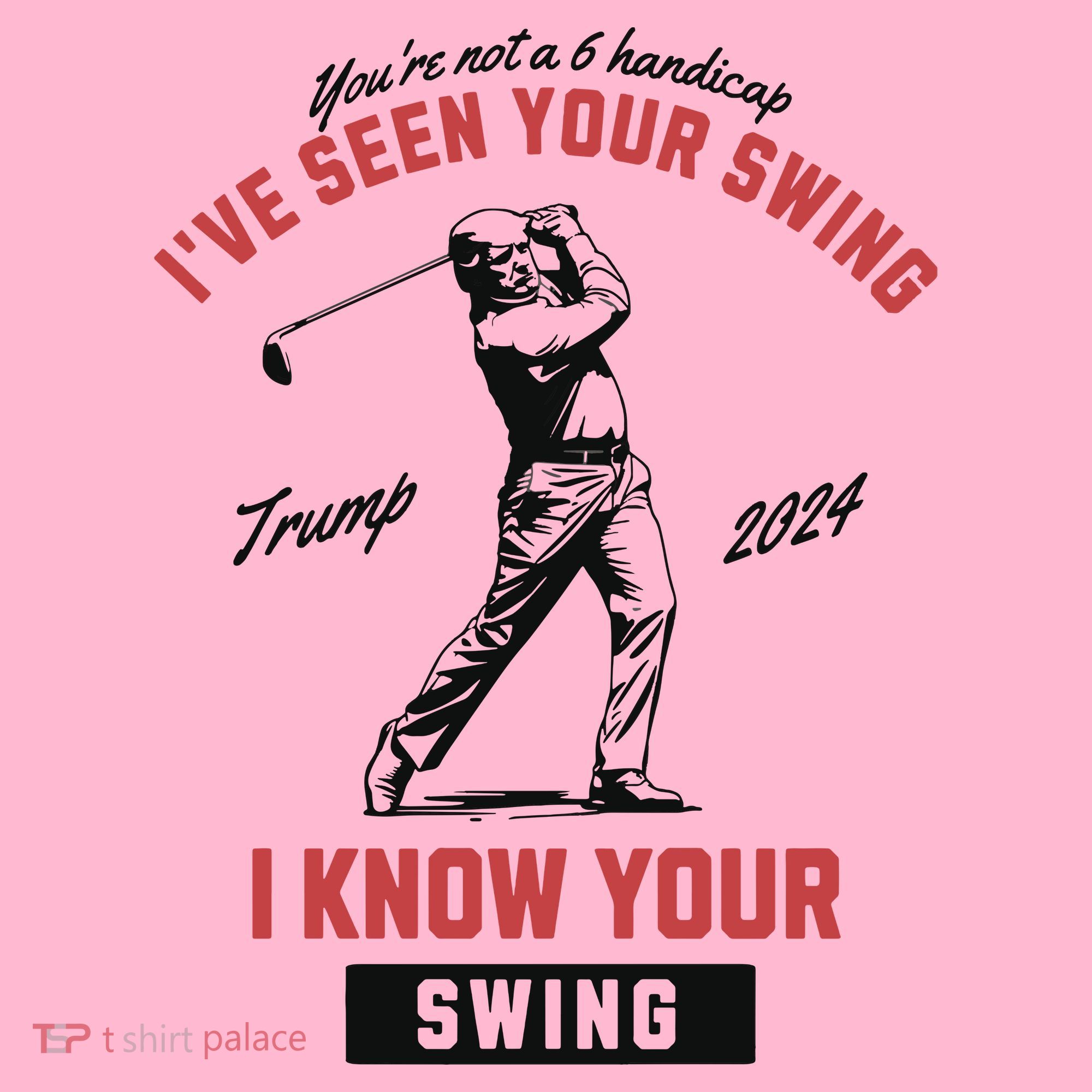 IVe Seen Your Swing I Know Your Swing Trump Golf Coaster