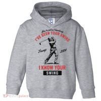 IVe Seen Your Swing I Know Your Swing Trump Golf Toddler Hoodie thumb 0