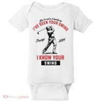 IVe Seen Your Swing I Know Your Swing Trump Golf Baby Bodysuit thumb 0