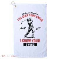 IVe Seen Your Swing I Know Your Swing Trump Golf Golf Towel thumb 0