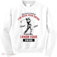 IVe Seen Your Swing I Know Your Swing Trump Golf Kids Sweatshirt thumb 0
