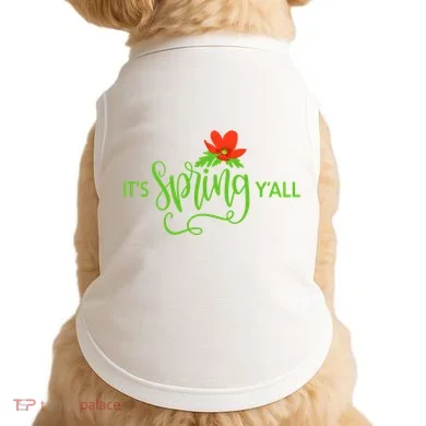 It's Spring Y'all Flower Doggie Tank