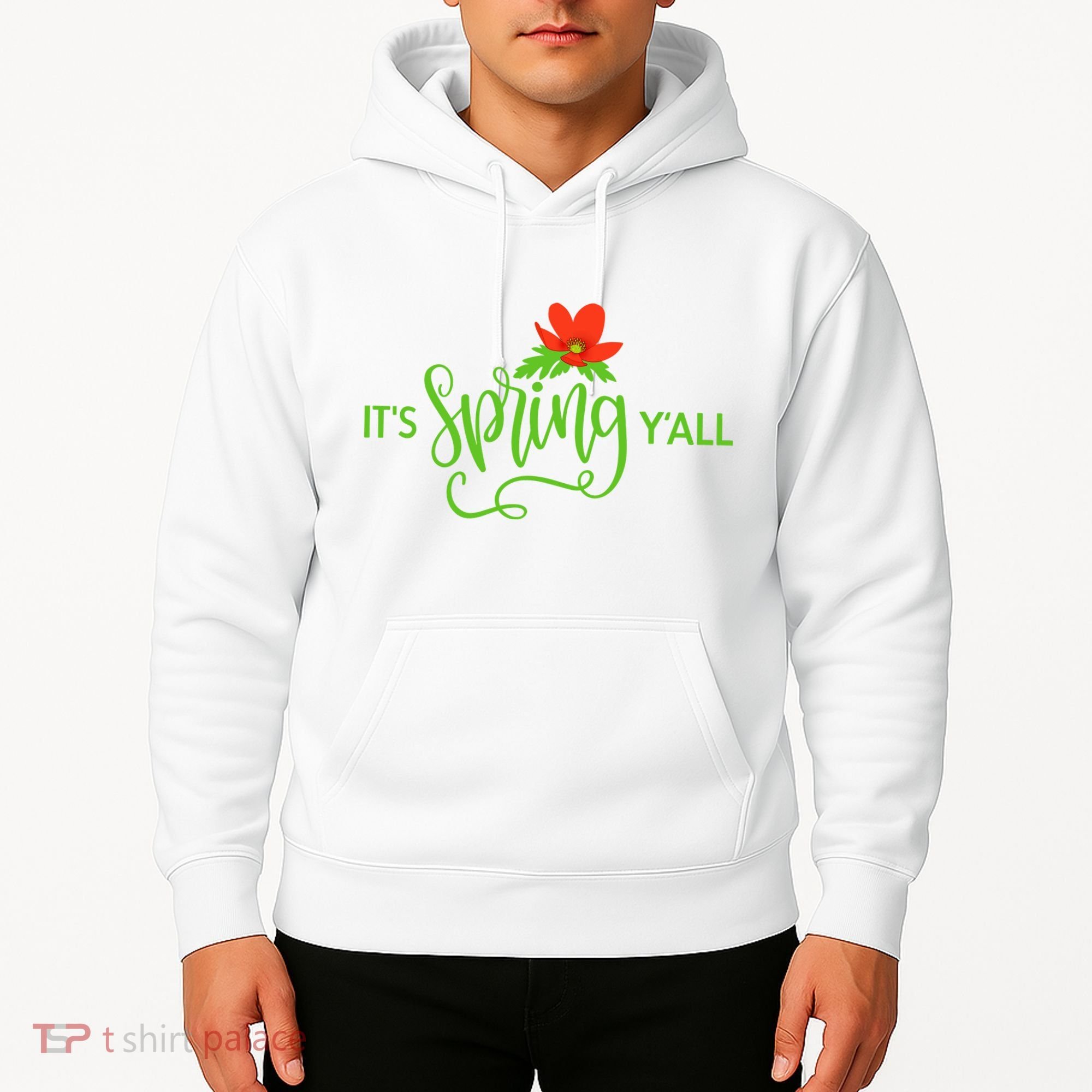 It's Spring Y'all Flower Hoodie