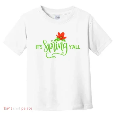It's Spring Y'all Flower Toddler T-Shirt