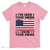 IVe Seen Your Swing I Know Your Swing Funny Golf T-Shirt thumb 0