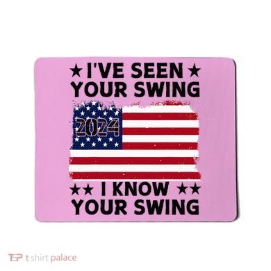 IVe Seen Your Swing I Know Your Swing Funny Golf Mousepad