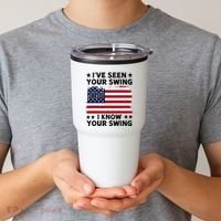 IVe Seen Your Swing I Know Your Swing Funny Golf Tumbler thumb 2