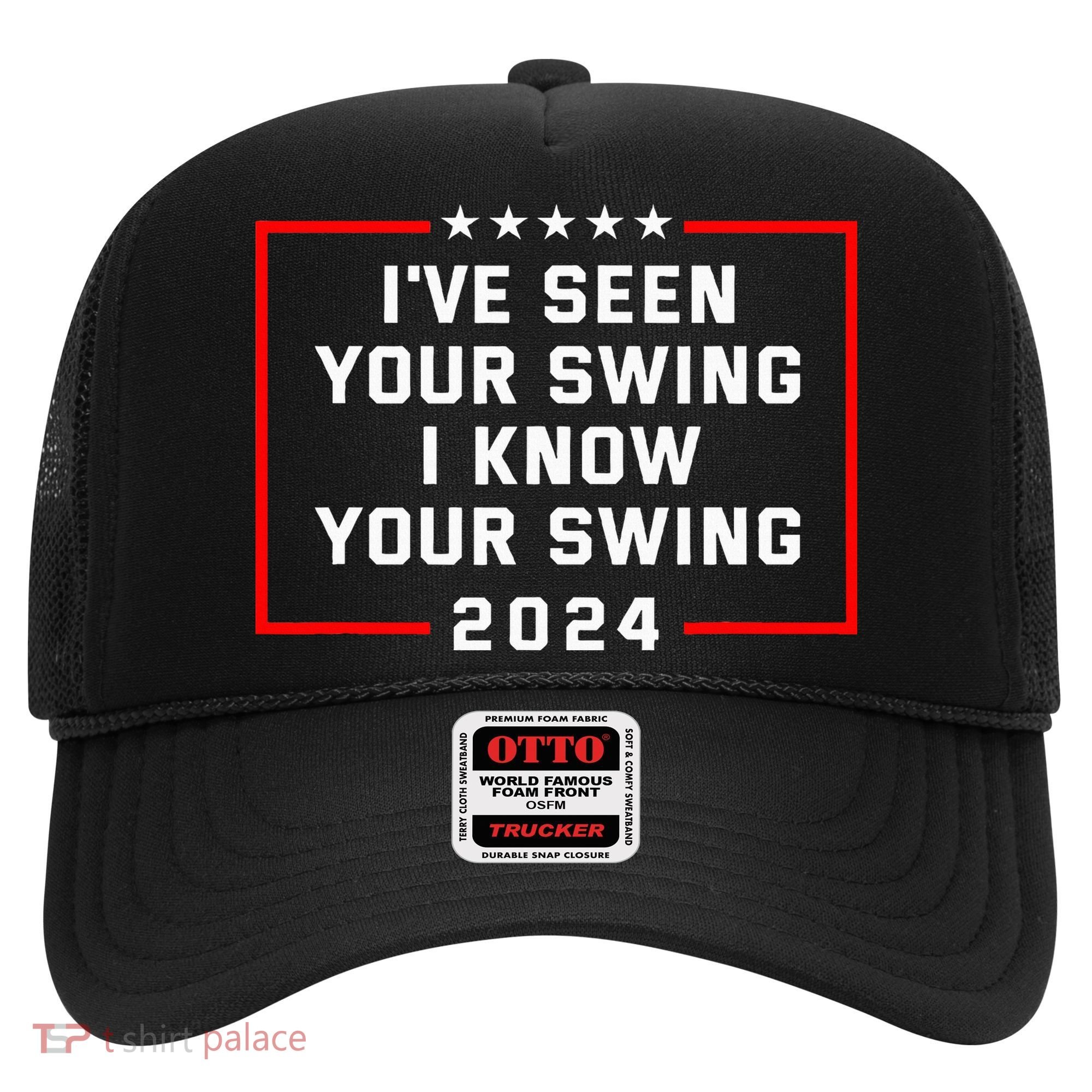 IVe Seen Your Swing I Know Your Swing Golf Funny Hat