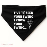 Ive Seen Your Swing I Know Your Swing Golf Debate USA-Made Doggie Bandana thumb 0