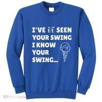 Ive Seen Your Swing I Know Your Swing Golf Debate Sweatshirt thumb 0