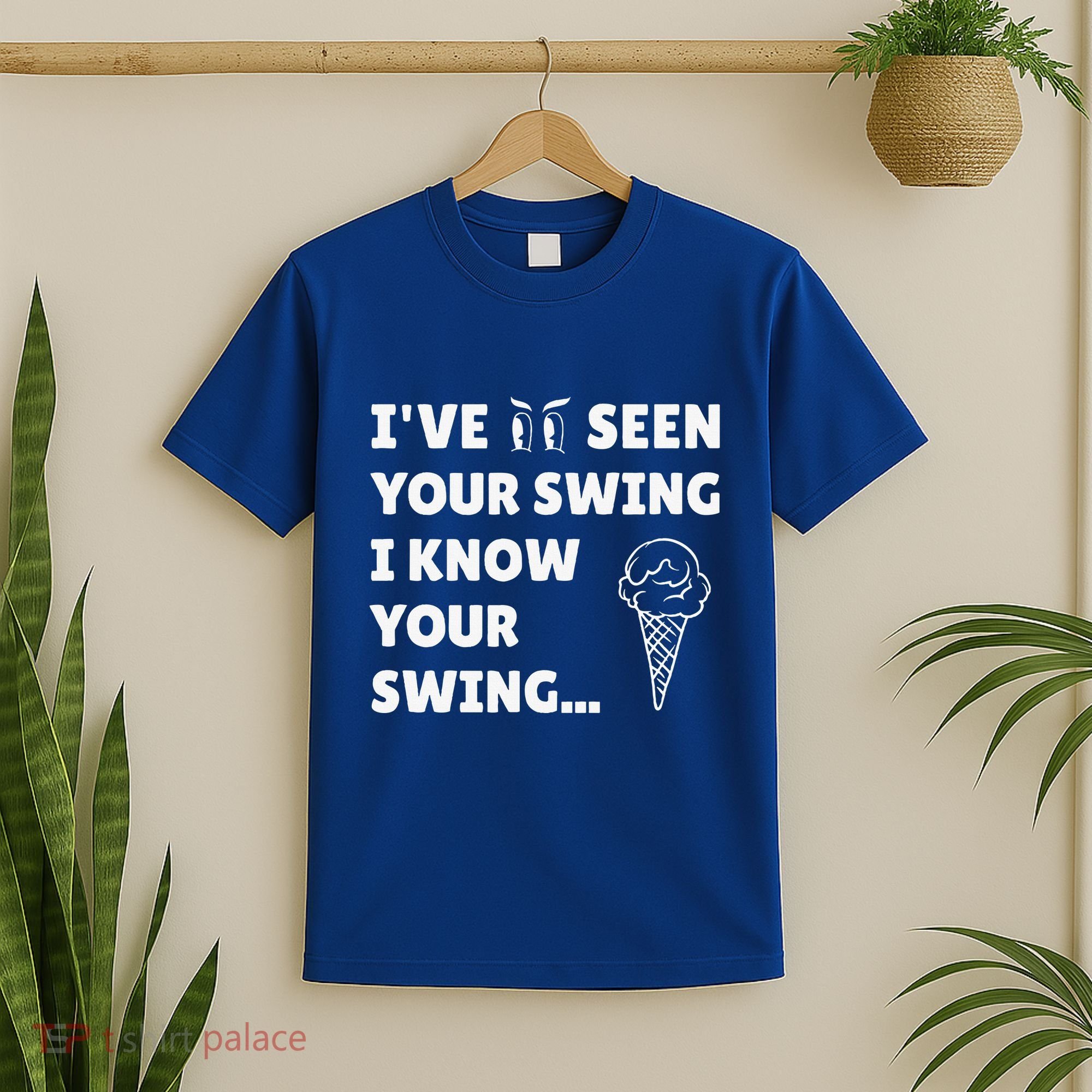Ive Seen Your Swing I Know Your Swing Golf Debate T-Shirt