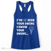 Ive Seen Your Swing I Know Your Swing Golf Debate Women's Tank Top thumb 0
