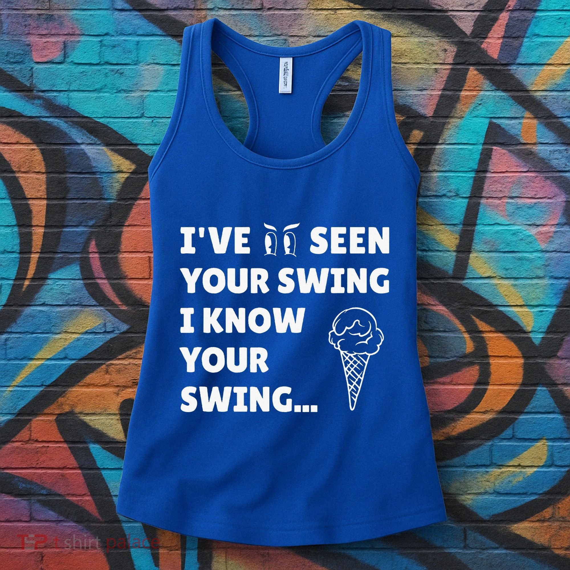 Ive Seen Your Swing I Know Your Swing Golf Debate Women's Tank Top