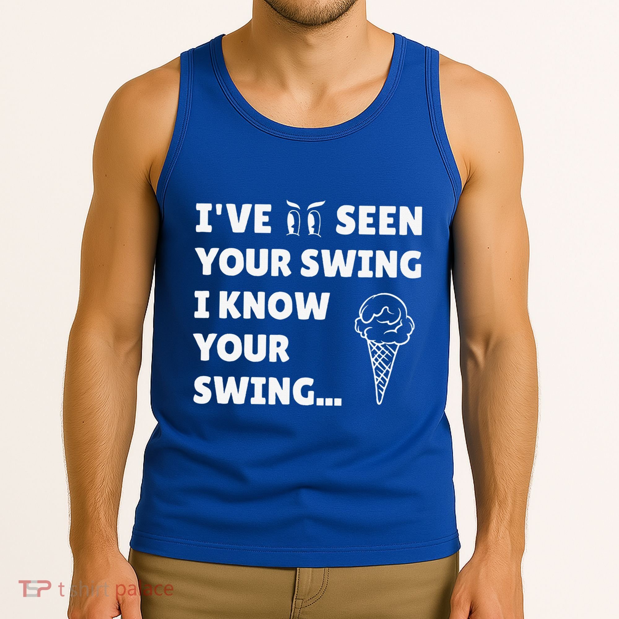 Ive Seen Your Swing I Know Your Swing Golf Debate Tank Top