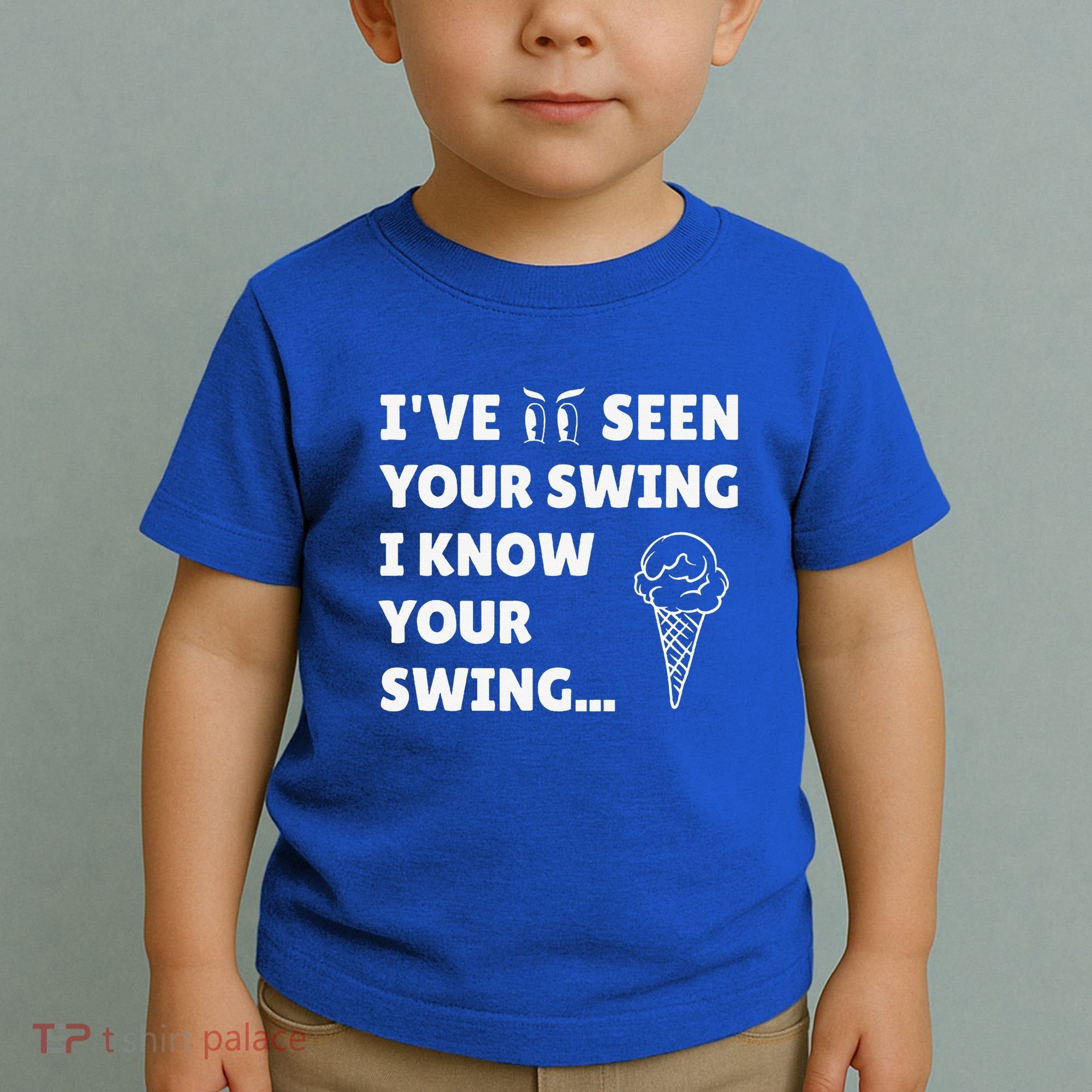Ive Seen Your Swing I Know Your Swing Golf Debate Toddler T-Shirt