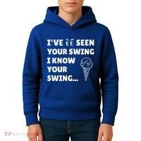 Ive Seen Your Swing I Know Your Swing Golf Debate Kids Hoodie thumb 4