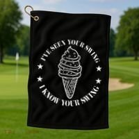 IVe Seen Your Swing I Know Your Swing Golf Towel thumb 1