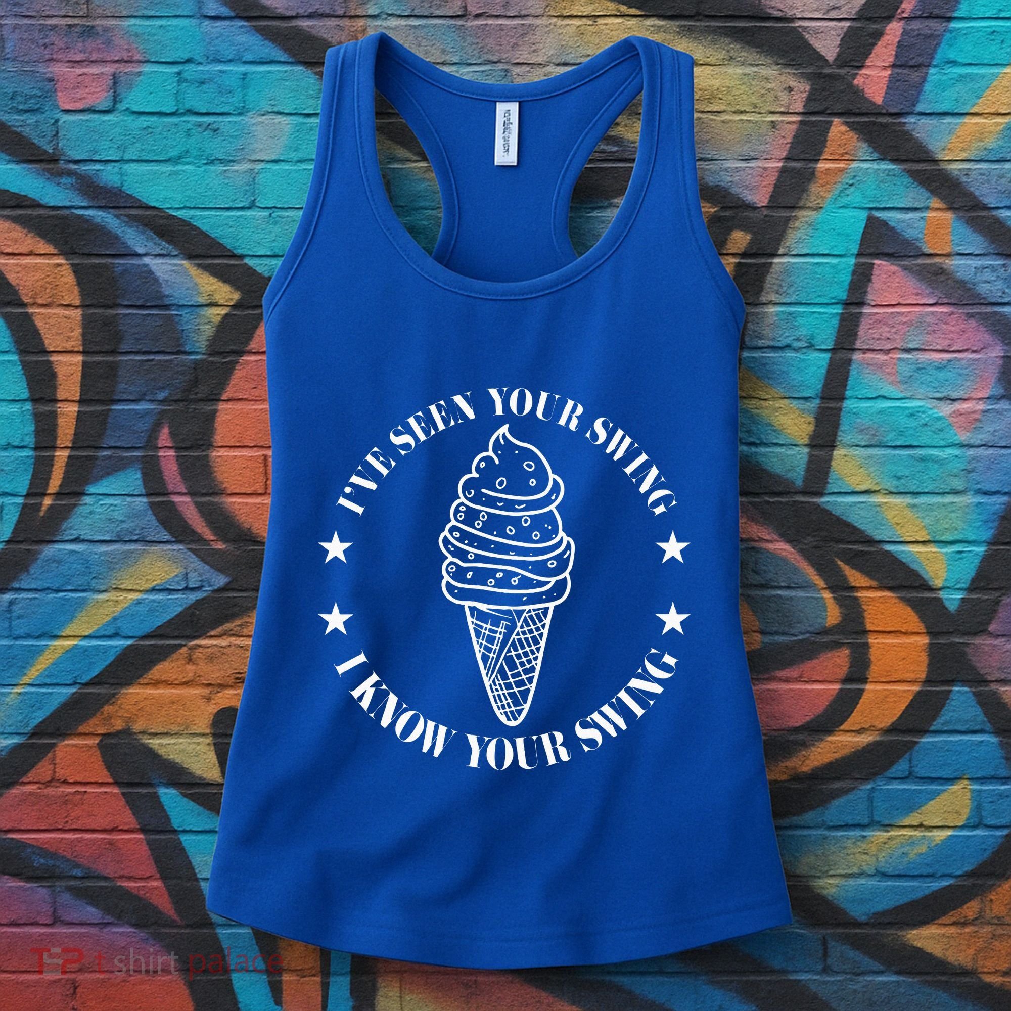 IVe Seen Your Swing I Know Your Swing Women's Tank Top