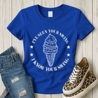 IVe Seen Your Swing I Know Your Swing Women's T-Shirt thumb 3