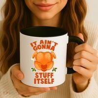 It Ain't Gonna Stuff Itself Thanksgiving Turkey Coffee Mug thumb 3