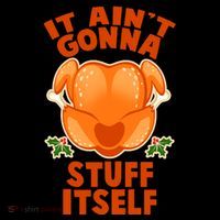 It Ain't Gonna Stuff Itself Thanksgiving Turkey Coffee Mug thumb 5