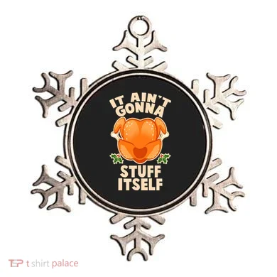 It Ain't Gonna Stuff Itself Thanksgiving Turkey Ornament