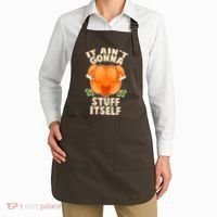 It Ain't Gonna Stuff Itself Thanksgiving Turkey Apron thumb 2