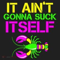 It Ain't Gonna Suck Itself Mardi Gras Women's Sweatshirt thumb 2