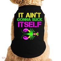 It Ain't Gonna Suck Itself Mardi Gras Doggie Tank thumb 0