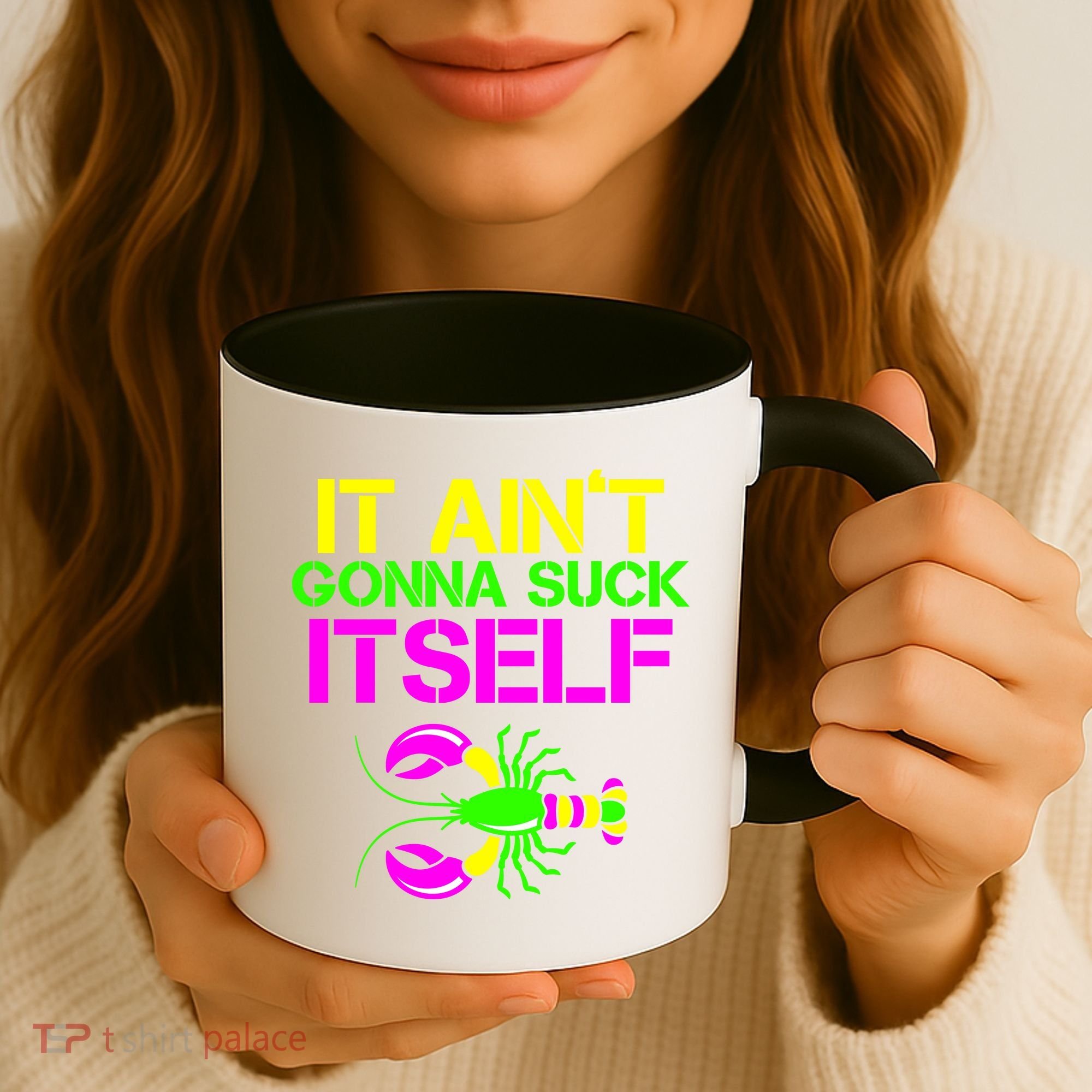 It Ain't Gonna Suck Itself Mardi Gras Coffee Mug