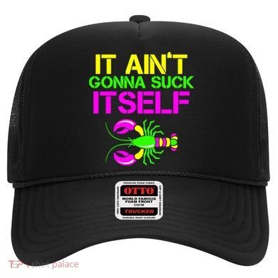 It Ain't Gonna Suck Itself Mardi Gras Hat