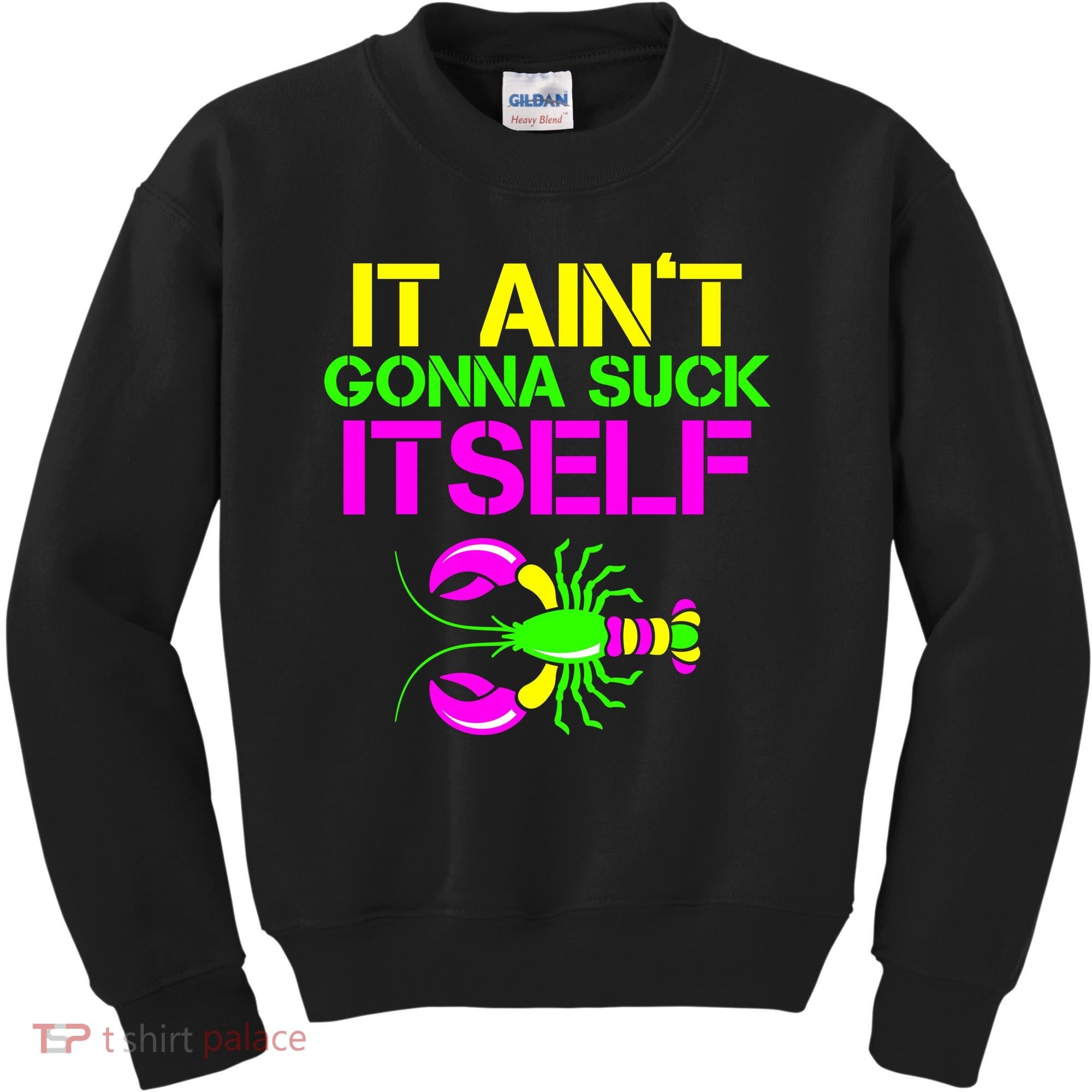 It Ain't Gonna Suck Itself Mardi Gras Kids Sweatshirt