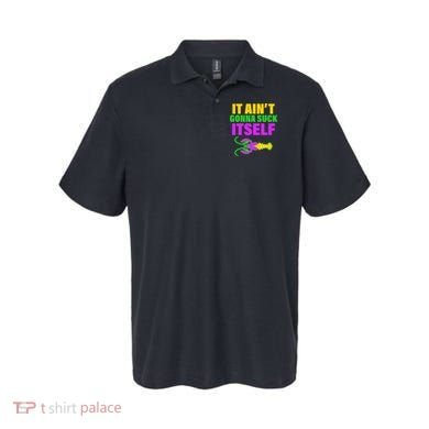 It Ain't Gonna Suck Itself Offensives Mardi Gras Polo