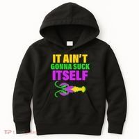 It Ain't Gonna Suck Itself Offensives Mardi Gras Kids Hoodie thumb 0
